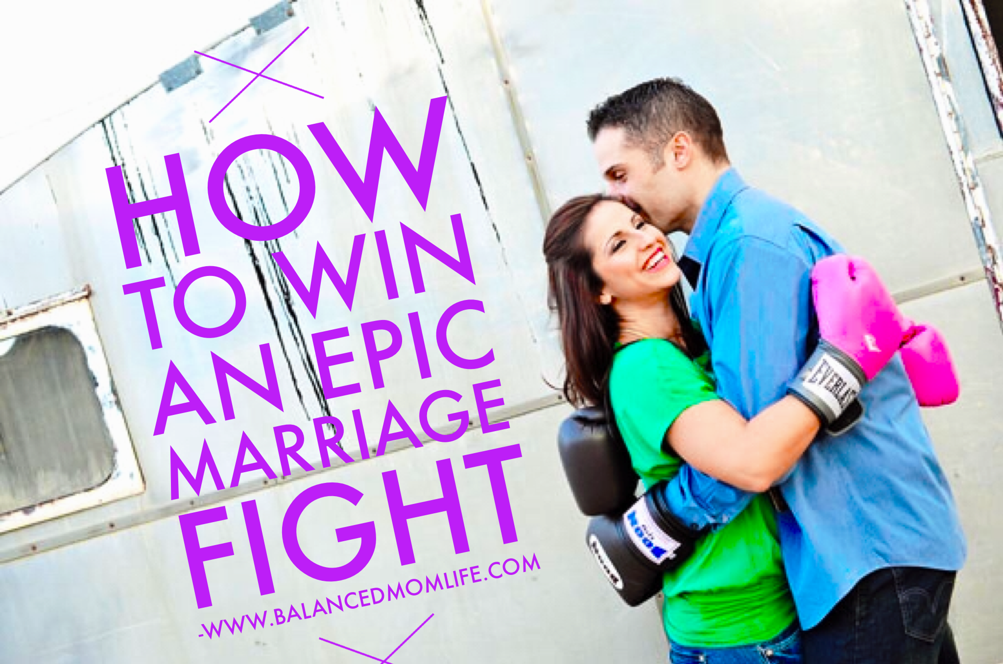 win an epic marriage fight